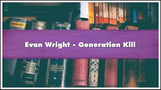 Evan Wright Generation Kill Part 01 Audiobook