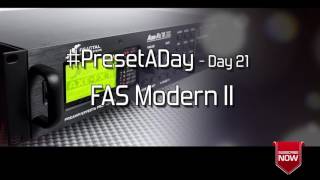 #PresetADay - FAS Modern II - AXE FX II / AX8 (June 2016 - Day 21)