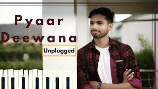 Pyaar Deewana hota Hai - Unplugged Cover|Aakash Gupta | Kishor Kumar | R.D Burman
