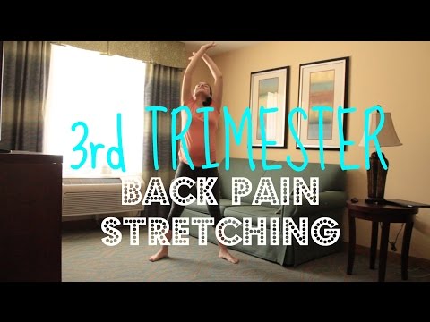 PREGNANCY 3rd Trimester Back Pain Stretching PREGNANCY 3rd Trimester Back Pain Stretching
