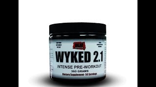 Wyked 2.1 Pre Work Out Supplement Review