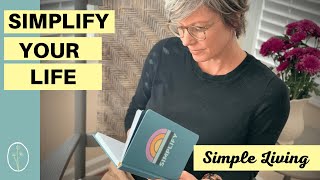 How To Simplify Your Life & Live Minimally | Mindful Minimalist | Simple Living
