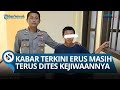 Fakta Terbaru Nasib Terkini ODGJ Mutilasi ODGJ di Garut, Erus Masih Dites Kejiwaan!