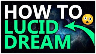 How to Lucid Dream with WILD