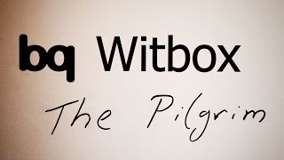 Unboxing: The bq Witbox aka. The \