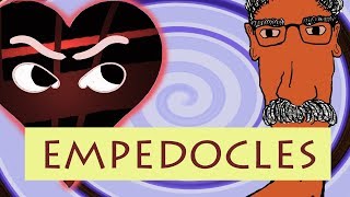 EMPEDOCLES, Love and Strife - History of Philosophy with Prof. Footy