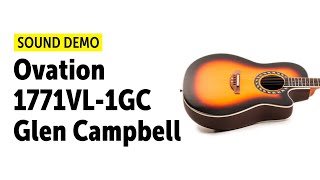 Ovation 1771VL-1GC Glen Campbell - Sound Demo (no talking)