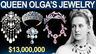 Exploring the Famous Jewels of Her Highness Queen Olga of Greece