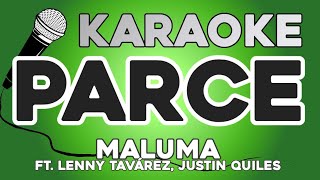KARAOKE (Parce - Maluma, Lenny Tavárez, Justin Quiles)