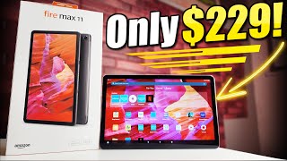 Amazon Fire Max 11 Unboxing & First Impressions! | Only $229!!!
