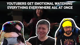 Youtubers Get Emotional Watching Everything Everywhere All at Once Compilation **EMOTIONAL**