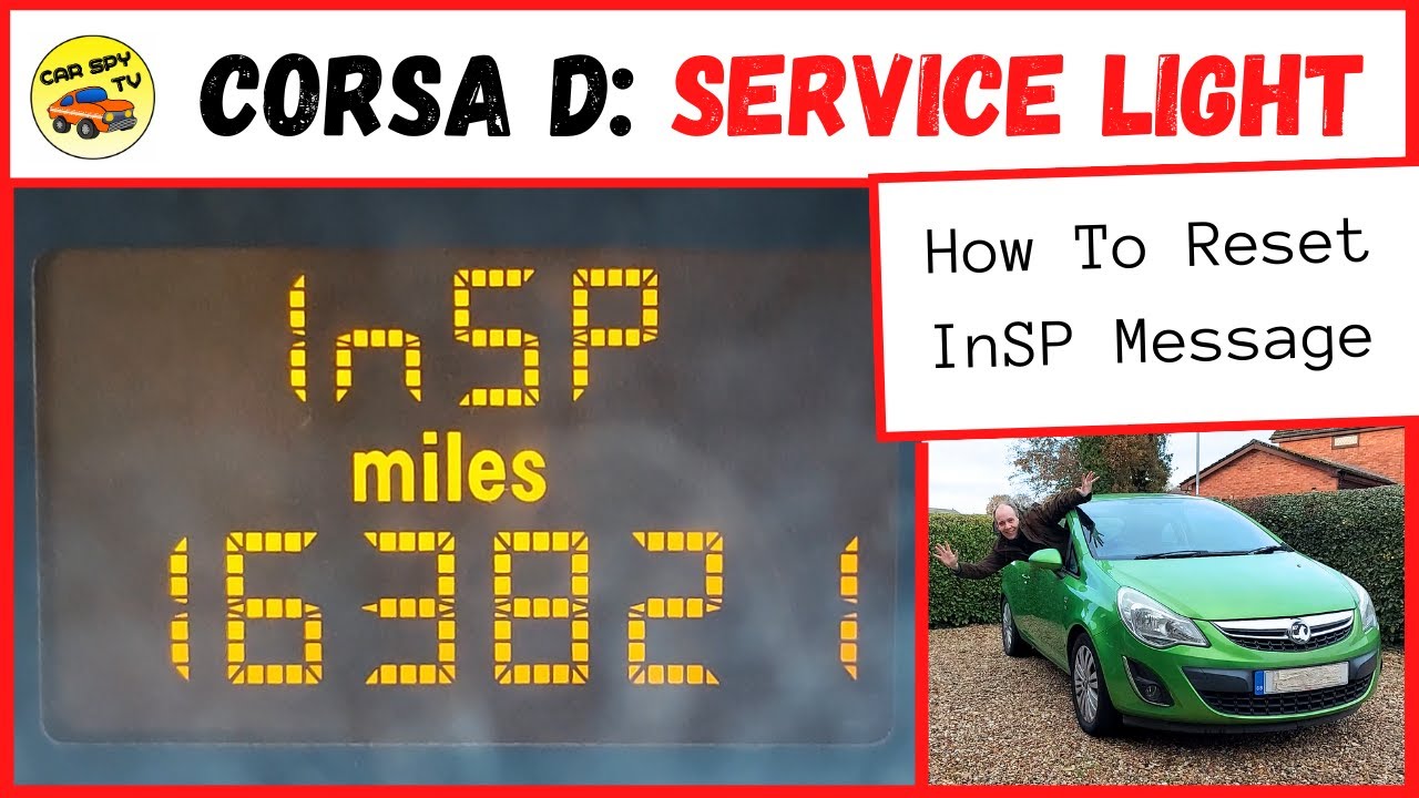 Vauxhall Corsa D: How To Reset Service Light (Cancel InSP) - YouTube