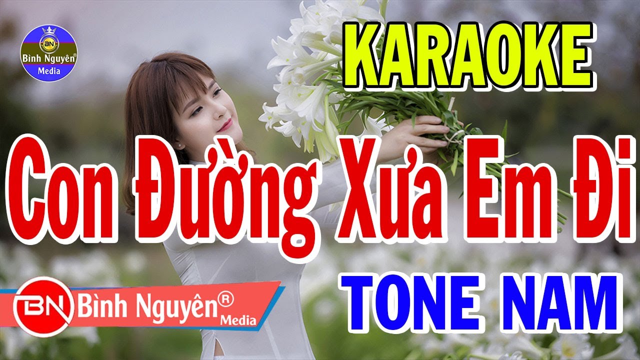 Con Đường Xưa Em Đi | Karaoke | Beat ( Nhạc Sống) | Tone Nam | Bình ...