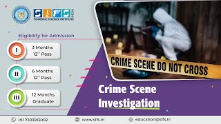 Crime Scene Investigation | Online Course  Sherlock Institute of Forensic Science