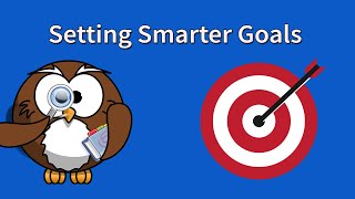 How to Set Smart Goals More Effectively
