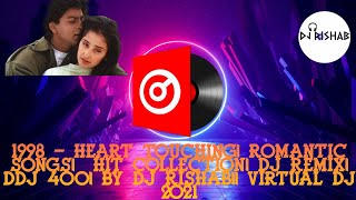 1998 - Heart Touching| Romantic Songs|  Hit Collection| Dj Remix| Ddj 400| By Dj Rishab||