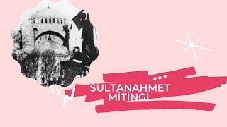 Sultanahmet Mitingi