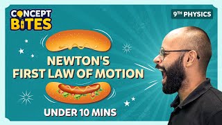 Newton's First Law of Motion Under 10 mins | Force and Laws of Motion | Grade 9 | BYJU'S