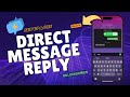 How to Set Up and Use Direct Message Reply on iPhone 16