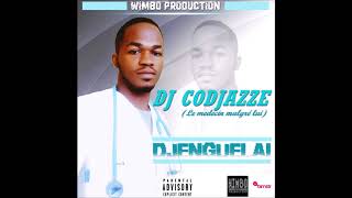 DJ CODJAZZE - DJENGUELAI