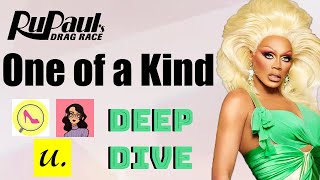 RuPaul's Drag Race is One of a Kind | Drag Race Deep Dive