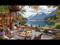 lakeside morning porch ambience ~ relaxing morning with gentle jazz and serene vibes