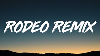 Lah Pat - Rodeo Remix (Lyrics) ft. Flo Milli