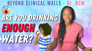 Are You Drinking Enough Water?