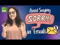 Avoid Saying SORRY In Your Work Email | Business English Phrases For Email Writing | #shorts Ananya