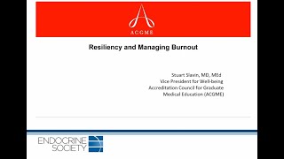 Resiliency and Managing Burnout