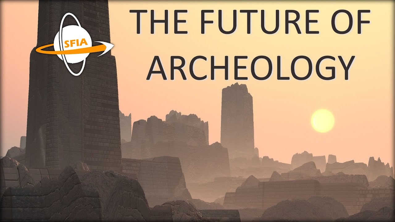 The Future Of Archeology Youtube