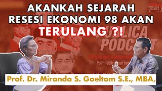 AKAN ADA RESESI EKONOMI DI 2023?! |  Prof. Dr. Miranda S. Goeltom S.E., MBA,