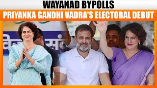 Wayanad Bypolls LIVE: Priyanka Gandhi Vadra's Electoral Debut | News9