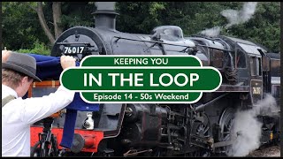 In The Loop, Episode 14 - 50's Weekend