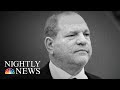 Dramatic New Testimony In Harvey Weinstein Case | NBC Nightly News