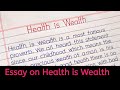 essay on health is wealth in english || health is wealth essay || health is wealth paragraph ||