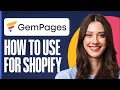 How To Use Gempages For Shopify (2024) Gempages Shopify Tutorial