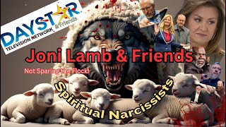 Daystar \u0026 Friends ~Spiritual Narcissists ~ Joni Lamb, Perry Stone, Drenda Keesee, TD Jakes