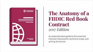 Drafting a FIDIC Red Book Construction - Essential Contract Documents & Pricing Structures explained