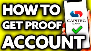 How To Get Proof of Account on Capitec App (EASY!)