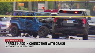 Arrest made in crash that killed Greenwood police officer