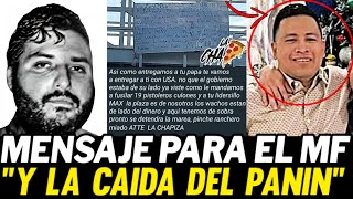 MENSAJE PARA EL MAYITO FLACO. Y LA CAIDA DE “EL PANIN” EX INTEGRANTE DEL CDN