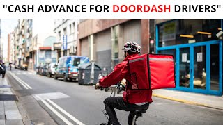cash advance for doordash drivers