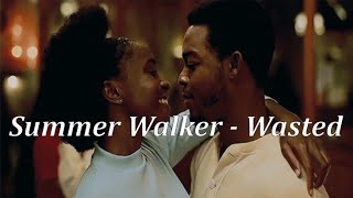 Summer Walker - Wasted (Lyrics)