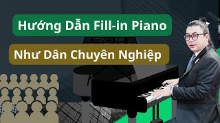 Hướng Dẫn Fill-in Piano -  Câu Nối Trong Đệm Hát Như Dân Chuyên Nghiệp