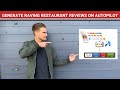 Generate Raving Restaurant Reviews On AutoPilot!