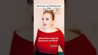 Sprichwort auf Plattdeutsch (193) #niederdeutsch #plattdeutsch #sprache #norddeutschland