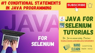 #7 Java for Selenium Tutorials - Conditional Statements in Java Programming