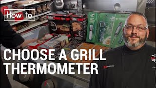 Choosing A Grill Thermometer - Ace Hardware