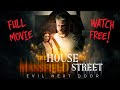 HALLOWEEN 2024 - NEW -  The House on Mansfield Street 2: Evil Next Door - Full Movie 4K